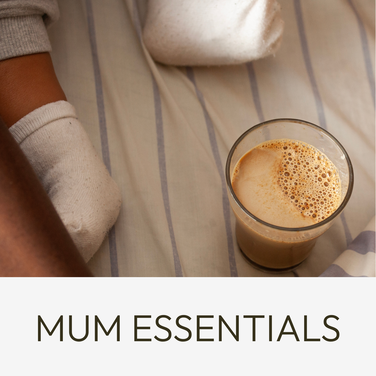 Mum Essentials